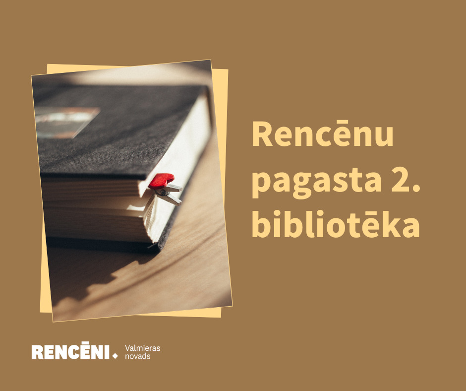 Pasākumi Rencēnu pagasta 2. bibliotēkā