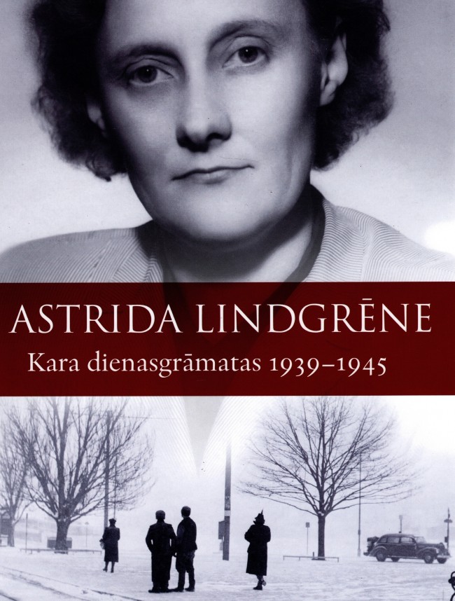 Lindgrēne, Astrida. Kara dienasgrāmatas 1939-1945