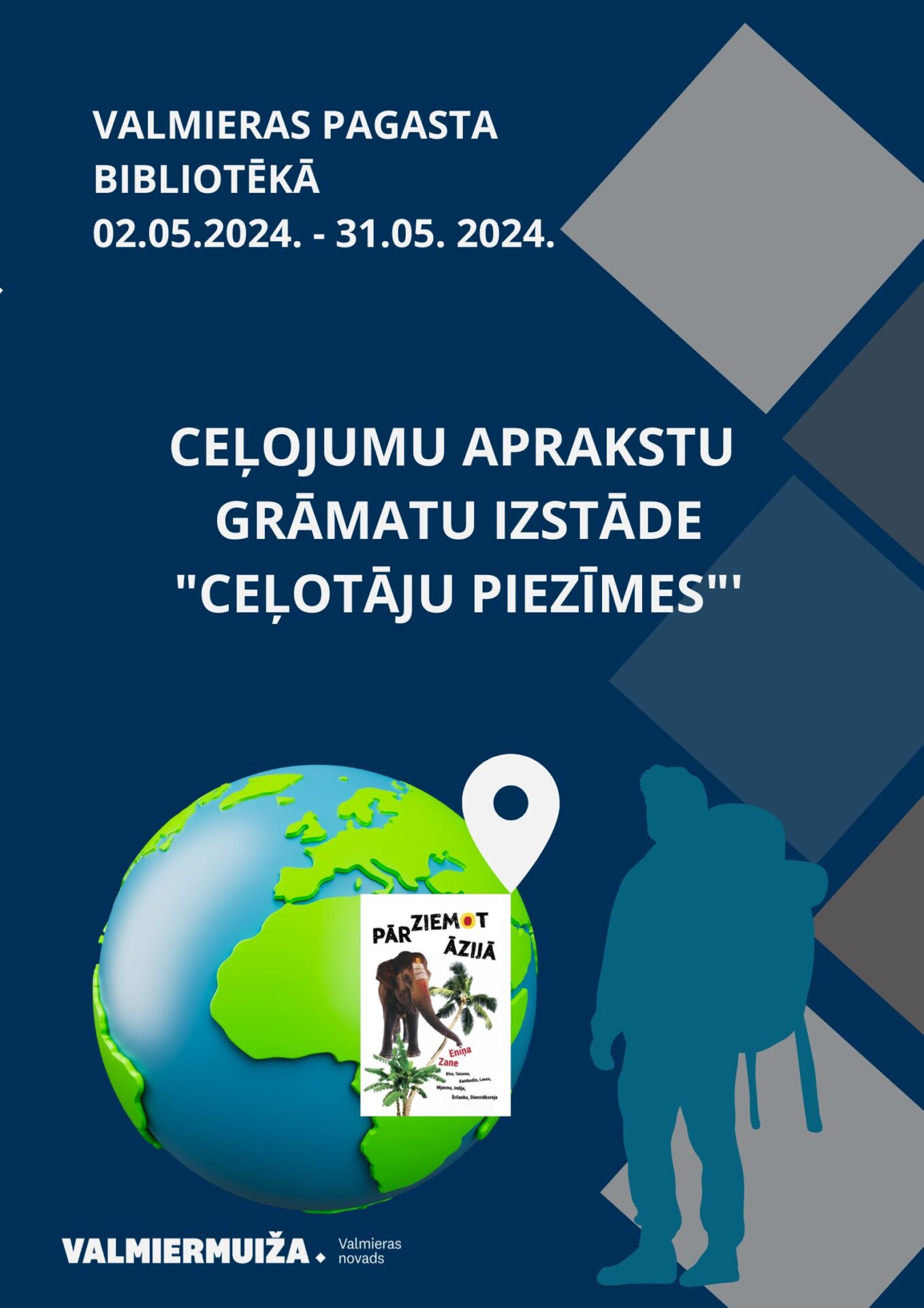 No 2. līdz 31. maijam Valmieras pagasta bibliotēkā aplūkojama ceļojumu aprakstu grāmatu izstāde "Ceļotāju piezīmes".