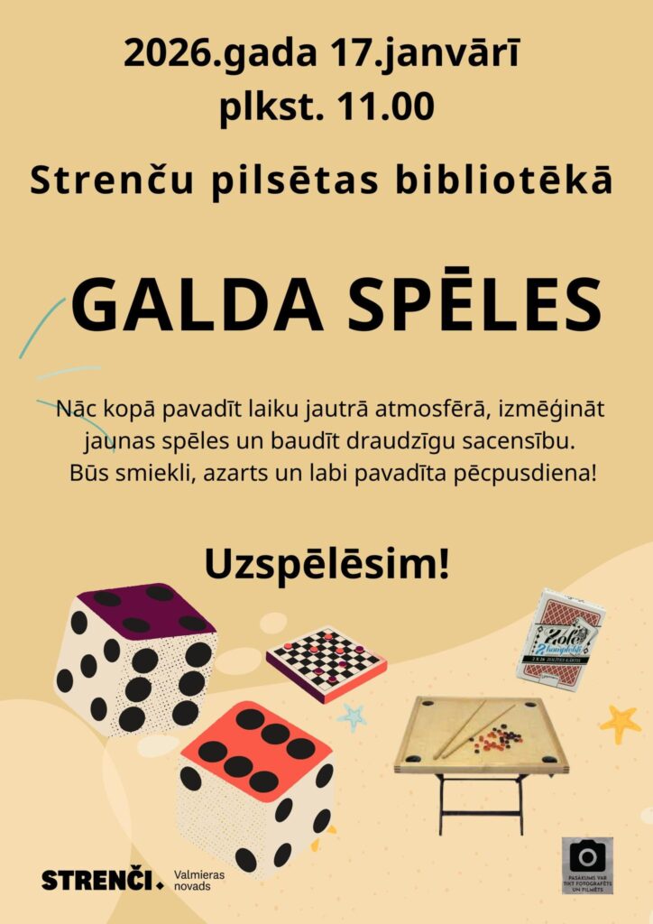 17. janvārī plkst. 11.00 Strenču pilsētas bibliotēkā Galda spēļu pēcpusdiena lieliem un maziem.
