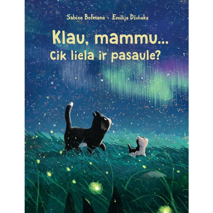klau mammu cik liela ir pasaule